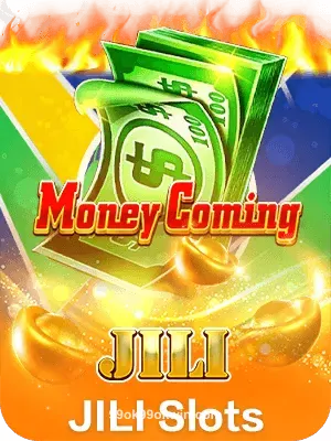 Ảnh minh họa Money Coming Jili Slots tại 99ok99okwin