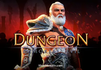 Hình ảnh Dungeon Immortal Evil tại 99ok99okwin