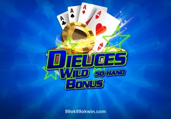 Bonus Deuces Wild 50 Hand tại 99ok99okwin