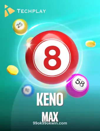 Techplay Keno Max tại 99ok99okwin